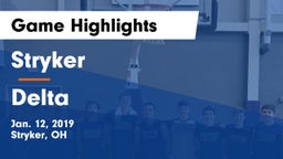 Stryker  vs Delta  Game Highlights - Jan. 12, 2019