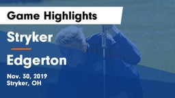 Stryker  vs Edgerton  Game Highlights - Nov. 30, 2019