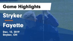 Stryker  vs Fayette  Game Highlights - Dec. 12, 2019