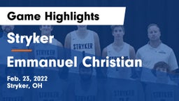 Stryker  vs Emmanuel Christian  Game Highlights - Feb. 23, 2022