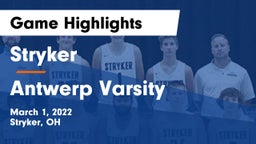 Stryker  vs Antwerp Varsity Game Highlights - March 1, 2022