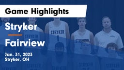 Stryker  vs Fairview  Game Highlights - Jan. 31, 2023