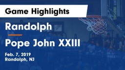 Randolph  vs Pope John XXIII  Game Highlights - Feb. 7, 2019