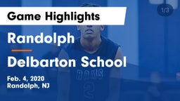 Randolph  vs Delbarton School Game Highlights - Feb. 4, 2020