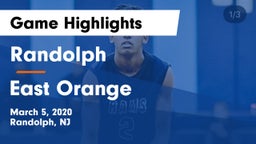 Randolph  vs East Orange Game Highlights - March 5, 2020