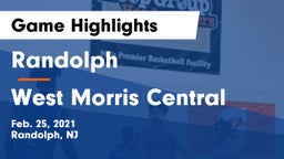Randolph  vs West Morris Central  Game Highlights - Feb. 25, 2021