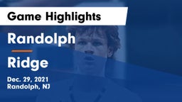 Randolph  vs Ridge Game Highlights - Dec. 29, 2021