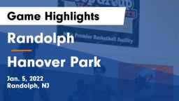 Randolph  vs Hanover Park Game Highlights - Jan. 5, 2022