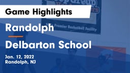 Randolph  vs Delbarton School Game Highlights - Jan. 12, 2022