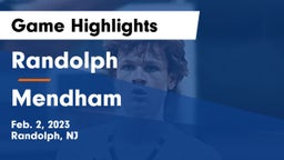 Randolph  vs Mendham  Game Highlights - Feb. 2, 2023