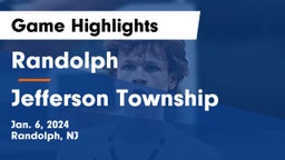 Randolph  vs Jefferson Township  Game Highlights - Jan. 6, 2024