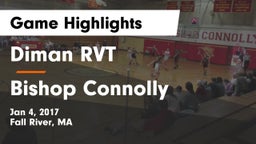 Diman RVT  vs Bishop Connolly Game Highlights - Jan 4, 2017