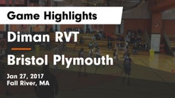 Diman RVT  vs Bristol Plymouth Game Highlights - Jan 27, 2017