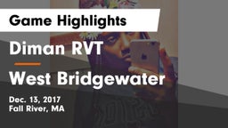 Diman RVT  vs West Bridgewater Game Highlights - Dec. 13, 2017
