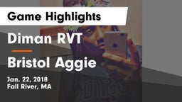 Diman RVT  vs Bristol Aggie Game Highlights - Jan. 22, 2018