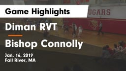 Diman RVT  vs Bishop Connolly Game Highlights - Jan. 16, 2019