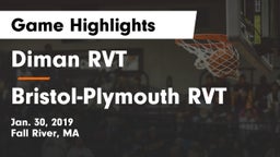 Diman RVT  vs Bristol-Plymouth RVT Game Highlights - Jan. 30, 2019