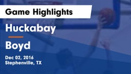 Huckabay  vs Boyd  Game Highlights - Dec 02, 2016
