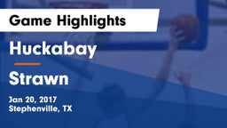 Huckabay  vs Strawn  Game Highlights - Jan 20, 2017