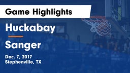 Huckabay  vs Sanger Game Highlights - Dec. 7, 2017