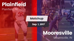 Matchup: Plainfield High vs. Mooresville  2017