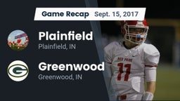 Recap: Plainfield  vs. Greenwood  2017