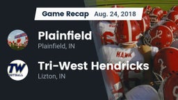 Recap: Plainfield  vs. Tri-West Hendricks  2018