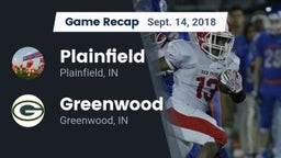 Recap: Plainfield  vs. Greenwood  2018