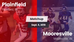 Matchup: Plainfield High vs. Mooresville  2019