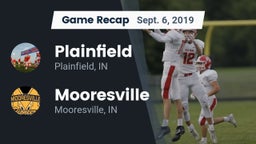Recap: Plainfield  vs. Mooresville  2019