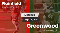 Matchup: Plainfield High vs. Greenwood  2019