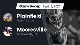 Recap: Plainfield  vs. Mooresville  2021