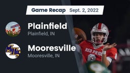 Recap: Plainfield  vs. Mooresville  2022