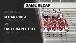 Recap: Cedar Ridge  vs. East Chapel Hill  2016