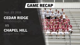 Recap: Cedar Ridge  vs. Chapel Hill  2016