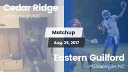 Matchup: Cedar Ridge High vs. Eastern Guilford  2017