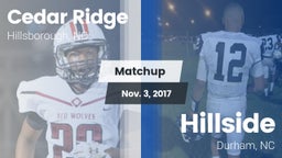 Matchup: Cedar Ridge High vs. Hillside  2017