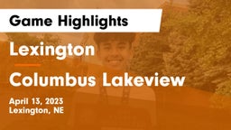 Lexington  vs Columbus Lakeview  Game Highlights - April 13, 2023