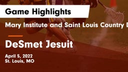 Mary Institute and Saint Louis Country Day School vs DeSmet Jesuit  Game Highlights - April 5, 2022