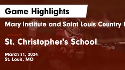 Mary Institute and Saint Louis Country Day School vs St. Christopher's School Game Highlights - March 21, 2024
