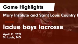 Mary Institute and Saint Louis Country Day School vs ladue boys lacrosse Game Highlights - April 11, 2024