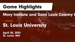 Mary Institute and Saint Louis Country Day School vs St. Louis University  Game Highlights - April 30, 2024