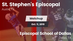 Matchup: St. Stephen's vs. Episcopal School of Dallas 2019