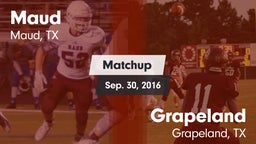 Matchup: Maud  vs. Grapeland  2016