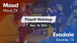 Matchup: Maud  vs. Evadale  2016