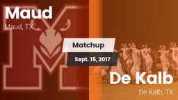 Matchup: Maud  vs. De Kalb  2017