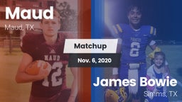 Matchup: Maud  vs. James Bowie  2020