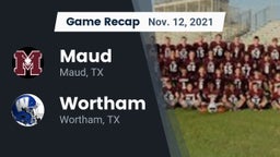 Recap: Maud  vs. Wortham  2021