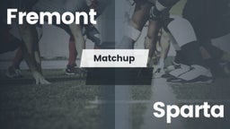 Matchup: Fremont  vs. Sparta  2016