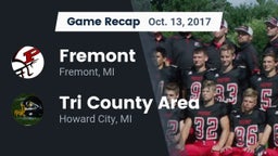 Recap: Fremont  vs. Tri County Area  2017